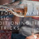 2018 Food & Wine Classic Conditioning Tips and Tricks